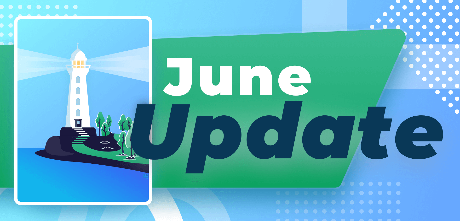 June 2018 Updates