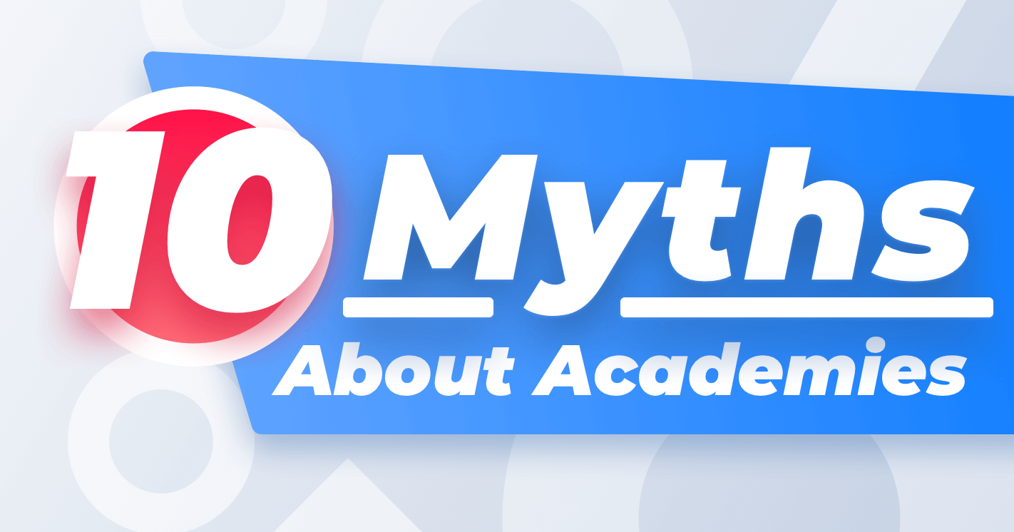 10 Myths about Academies