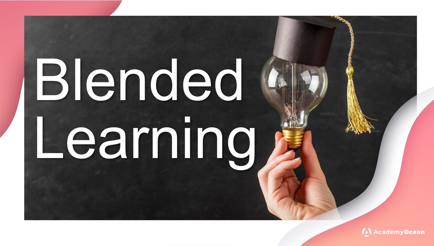 Top 5 Benefits Of Blended Learning and why you should use the approach