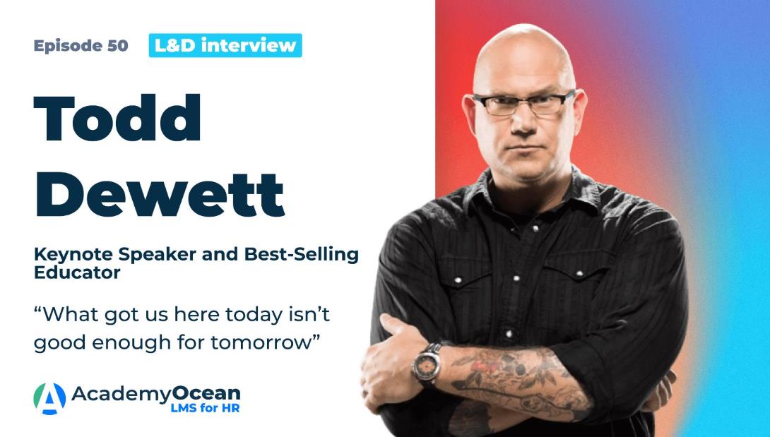 AcacdemyOcean interview with Todd Dewett